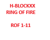 ring of fire h-blockxx