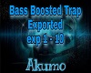 Bass Boosted Trap-Export