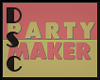 Party Maker Sign M/F