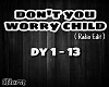 ₵.Don't You Worry ♫