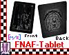 FNAF - Tablet [M/F]