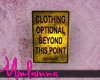 Clothing Optional Sign