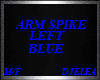 ARM SPIKES BLUE LEFT