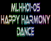 ML Happy Harmony Dance