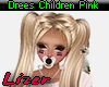 Drees Children Pink