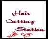Hair Cut Station Sign