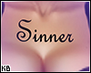 Sinner Chest Tattoo