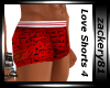 Sexy Love Shorts New