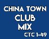 China Town Club Mix