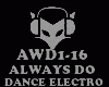 DANCE - ALWAYS DO