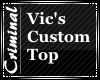 Vic's Custom Top