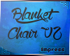 ! Blanket Chair V2