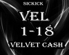 SICKICK ~ Velvet Cash