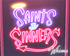 Saints & Sinners Neon