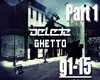 Delete - Ghetto Pt.1