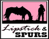 Lipstick and Spurs