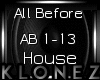 House | All Before
