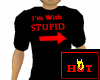 I'm With STUPID T-Shirt