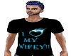 I Love My Wifey