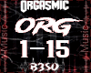 Orgasmic - Bass
