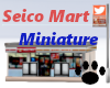 Seico Mart Mini Store