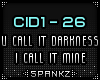CID - U Call It Darkness