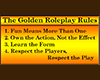 Golden Roleplay Rules