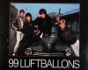 99 Luft Ballons