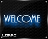 Welcome Neon Sign