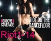 Riot on the Dance Flr 2