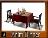 Anim Dinner