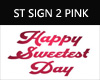 ST HAPPY SWEETEST DAY 2