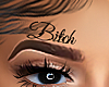 Bitch Brow Tattoo