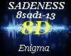 SADENESS-8D- 8sad1-13
