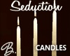 *B* Seduction Candles