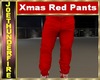 Xmas red pants