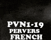 FRENCH - PERVERS