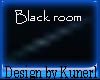 BLACK DOME ROOM