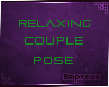 ! Relaxing Couple Pose