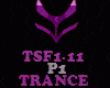 TRANCE - TSF1-11 - P1