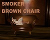 SMOKER BROWN CHAIR
