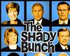 The shady Bunch