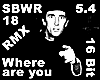 16 Bit -Where Are You