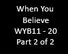 When You Believe Part 2