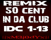 M3 Remix In Da Club