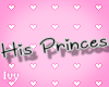 $ His princess head sign