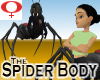 Spider Body -Fem +V