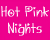 .A. Hot Pink Nights