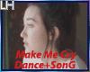 Make Me Cry | D+S