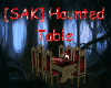[SAK] Haunted Table
